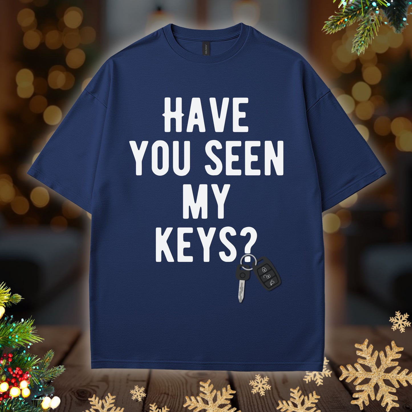 “Have You Seen My Keys? / I Can’t Find My Glasses Either” Funny Lost Items Graphic Tee