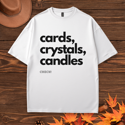 Cards, Crystals, Candles Tee