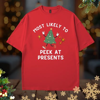 'Most Likely To Peek At Presents’ Christmas Shirt