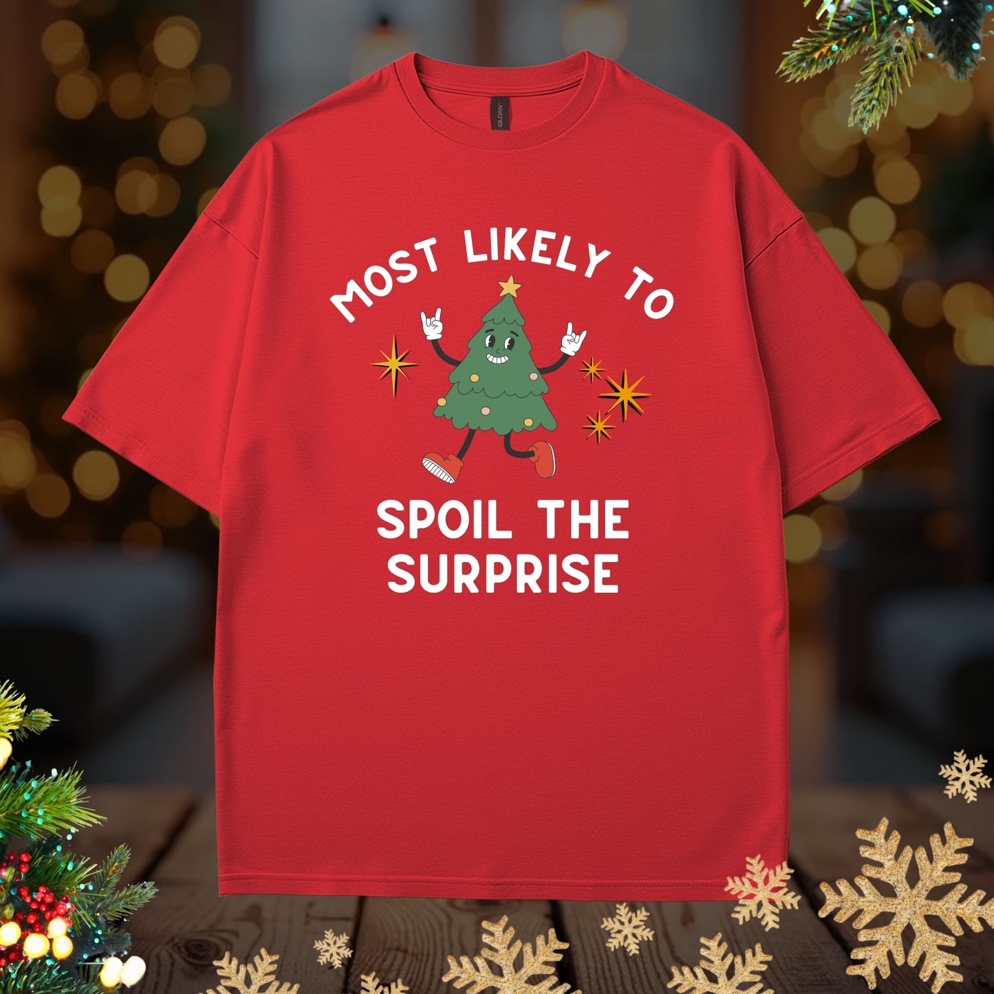 'Most Likely To Spoil the Surprise’ Christmas Shirt