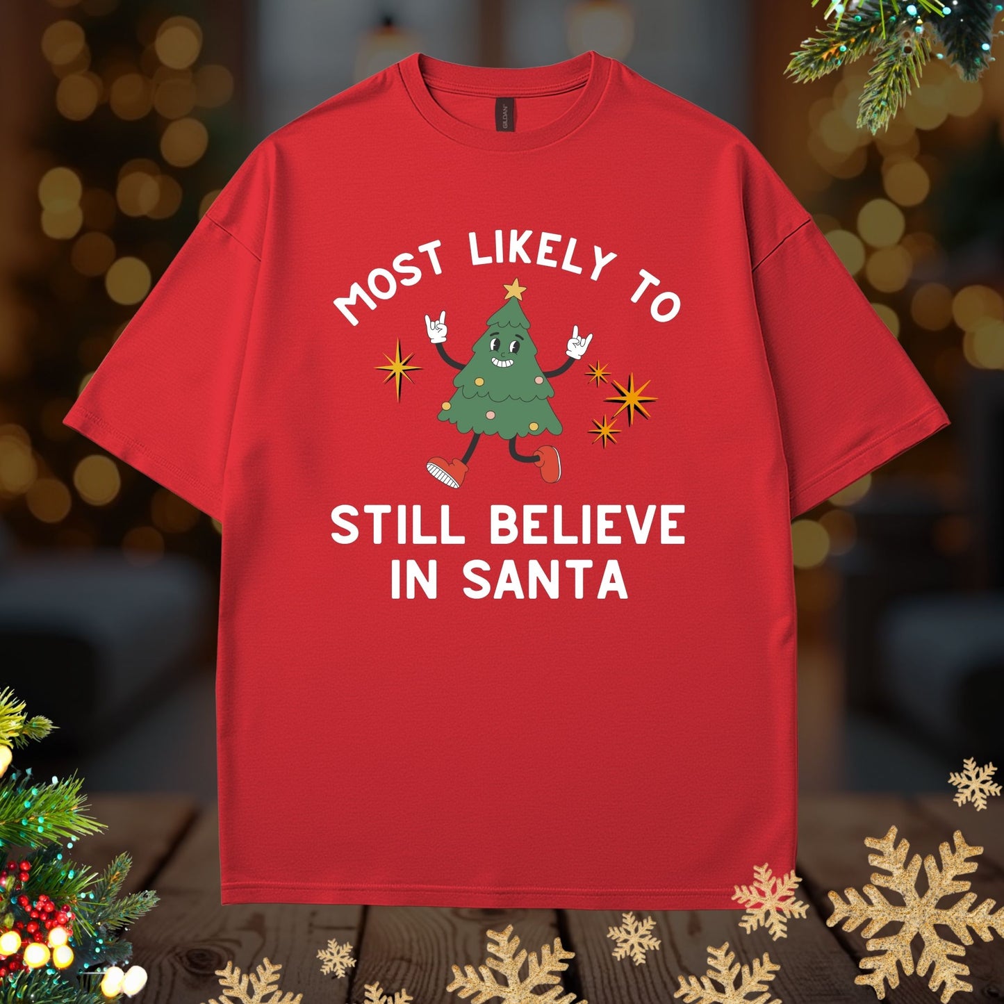 'Most Likely To Still Believe In Santa’ Christmas Shirt