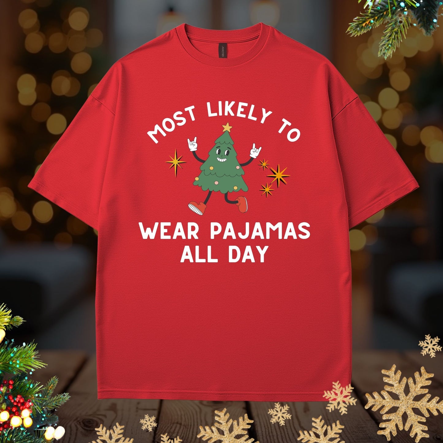 'Most Likely To Wear Pajamas All Day’ Christmas Shirt
