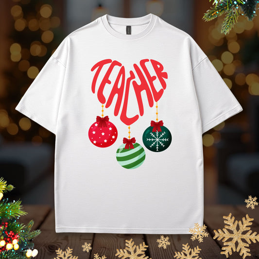 Teacher Christmas T-Shirt — Holiday Ornaments Graphic Tee
