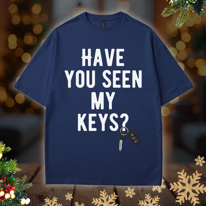 “Have You Seen My Keys? / I Can’t Find My Glasses Either” Funny Lost Items Graphic Tee